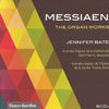 Messiaen Organ Works